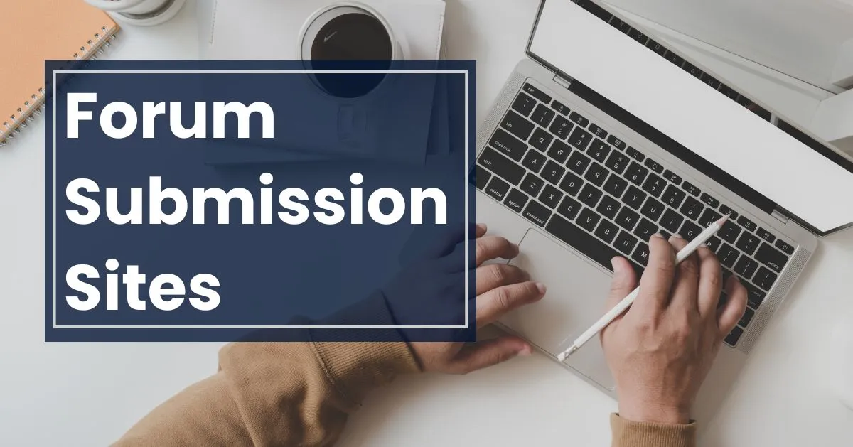 Forum Submission Sites